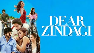 Dear Zindagi Full Movie  Shah Rukh Khan  Alia Bhatt  Ali Zafar  Kunal Kapoor  Review and Facts [upl. by Eimaraj]