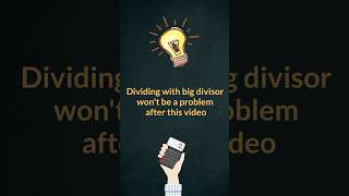 Dividing with big divisor wont be a problem after this video division tips maths unravel [upl. by Gentille]