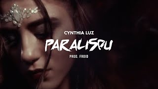 Cynthia Luz  Paralisou Vídeo Oficial [upl. by Ahsaf]