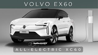 Preview Volvo EX60 electric SUV  2026 release [upl. by Hayyim499]