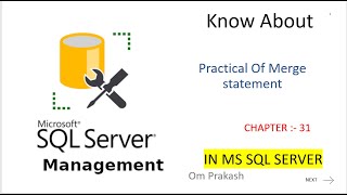 MERGE Statement in SQL Server chapter 31 [upl. by Suoivatram]