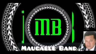 Maugaele Band ft Pati Savaiinaea  Lue Lue MB Original [upl. by Eaves431]