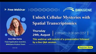 BMKGENE webinar — Unlock Cellular Mysteries with Spatial Transcriptomics [upl. by Ecnaled]