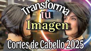 TRANSFORMA tu Imagen con CORTES de CABELLO para MUJER que ARRASAN este año Tendencia Cabello 2025 [upl. by Kunin]