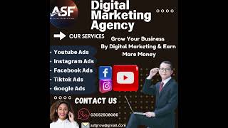 ASF Digital Marketing Agency  Advertisement your business  Google Ads  All Social Media Ads [upl. by Asenad]