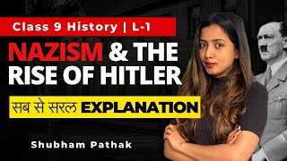 CLASS 9 NAZISM AND THE RISE OF HITLER  Class 9 History  Shubham Pathak class9 history [upl. by Moyna]