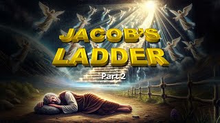 Jacobs Ladder Part 2 [upl. by Nosneh]