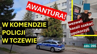 W tczewskiej komendzie Policji doszło do absurdalnego braku poszanowania obywatela Upokorzyli 205 [upl. by Ikir]