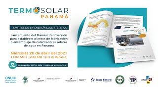 Presentación del Manual de inversión para la fabricación Termosolar Panamá [upl. by Denoting]