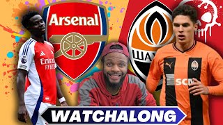 Arsenal vs Shakhtar Donetsk  Live Watchalong [upl. by Cilegna]