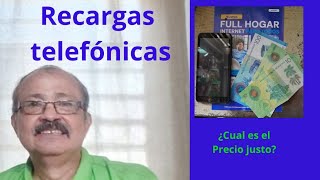 ¿Cuál es el precio justo de las recargas telefónicas [upl. by Samled]