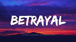 Sela Merasa  Betrayal Lyrics [upl. by Eilama440]