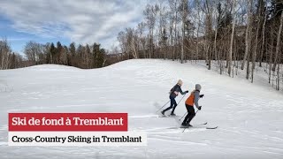 Ski de fond à Tremblant [upl. by Arutek119]