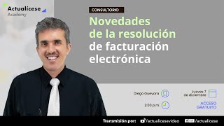 Novedades de la resolución de facturación electrónica [upl. by Annuahs]