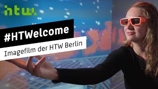 HTWelcome  Imagefilm  HTW Berlin [upl. by Rehpotsirk96]