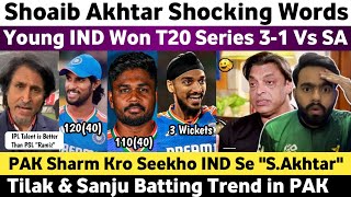 Shoaib Akhtar Shocked on Ind Won T20 Series 31 Vs SA  Pak Media on Tilak amp Sanju 100 Vs SA 2024 [upl. by Kcaj688]