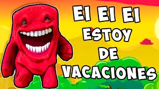 EI EI EI Estoy de VACACIONES  CANCION ORIGINAL VIRAL  PARODIA MEME [upl. by Sunil]