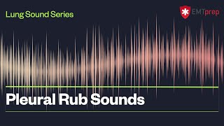 Pleural Rub Sounds  EMTprepcom [upl. by Vicky297]