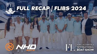 nhdboats x FYIYACHTS  FORT LAUDERDALE INTERNATIONAL BOAT SHOW 2024 FULL RECAP [upl. by Meingolda]