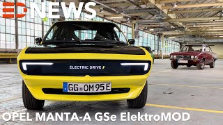 Opel Manta A GSe ElektroMOD technische Daten Leistung Reichweite Fakten Vorstellung Electric Drive [upl. by Niar]