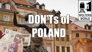 Visit Poland  The DONTs of Poland [upl. by Onitnevuj688]