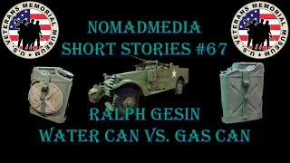 Short Stories 67  Ralph Gesin Water Can vs Gas Can [upl. by Sprague107]