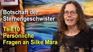 Persönliche Fragen an Silke Heimann  Botschaft der Sternengeschwister 4K [upl. by Shere742]