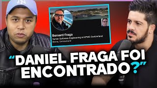 DANIEL FRAGA FOI ENCONTRADO [upl. by Marceau585]