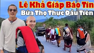 Bữa Thọ Thực Đầu Tiên Của Sư Minh Tuệ Và Phản Ứng Của Người Dân Bên Lào Lê Khả Giáp Nhắn Lời [upl. by Esoj158]