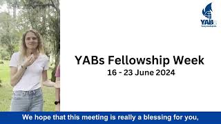 YABs Fellowship Week 2024 [upl. by Yhtomit]