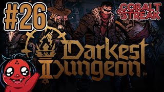 Darkest Dungeon II 26  The Foetor [upl. by Ttenyl]