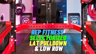 Rep Fitness new selectorized Lat Pulldown and Low Row [upl. by Cohe]