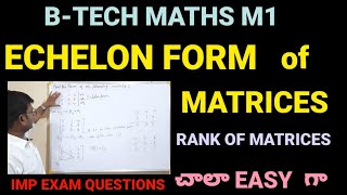 ECHELON FORM of MATRICESM1RANK OF MATRICESbtech btechmaths echelonform rankofamatrix m1 [upl. by Hashim]