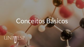 Bioquímica  Aula 01  Conceitos básicos [upl. by Merle]