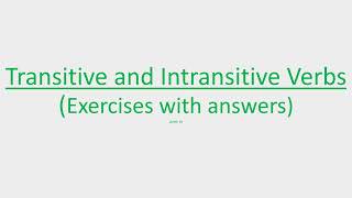 GrammarTransitive amp Intransitive VerbsUsage Exercises with answers englishgrammar verbs ANRdd [upl. by Solly882]