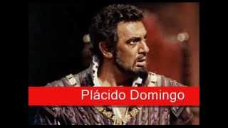 Plácido Domingo Verdi  Otello Niun mi tema [upl. by Airalednac]