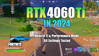 RTX 4060 Ti  Fortnite in 2024  All Settings Tested [upl. by Helas449]