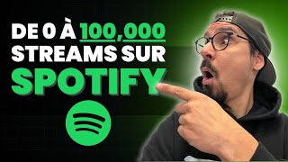 TUTO  DE 0 À 100000 STREAMS SUR SPOTIFY EN 1 MOIS [upl. by Egin]