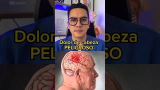 Dolor de cabeza peligroso  Dr William Guerrero medicina shorts [upl. by Chiou]