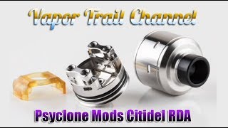 Psyclone Mods Citadel RDA  Spoiler Its Pretty Great [upl. by Wilkinson]