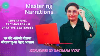 quotMastering Narration Imperative Exclamatory amp Optative Sentences Explained by Rachana Vyas [upl. by Carmen]