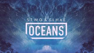 Stwo ft Elhae  Oceans [upl. by Eelessej506]