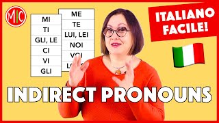 Italian Indirect Object Pronouns  I pronomi indiretti  Learn Italian Grammar [upl. by Eseela]