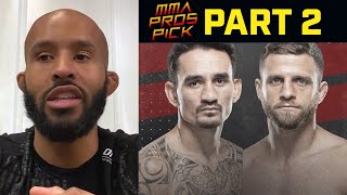 MMA Pros Pick  Max Holloway vs Calvin Kattar  Part 2 [upl. by Jarret515]