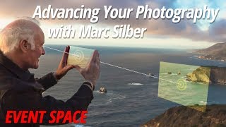 Advancing Your Photography  Marc Silber [upl. by Hanser]