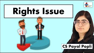 What is Rights Issue  Rights Issue of Shares  Meaning of Rights Issue  Company Law [upl. by Lambard]