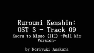 Samurai X  Rurouni Kenshin OST 3  Track 09 [upl. by Anoerb460]