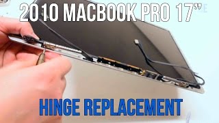 2010 Macbook Pro 17quot A1297 Left and Right Hinge Replacement [upl. by Toomay509]