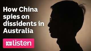 How China spies on dissidents in Australia  ABC News Daily podcast [upl. by Reynold318]