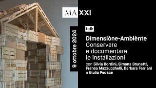 talk DimensiòneAmbiènte Conservare e documentare le installazioni [upl. by Hsital]